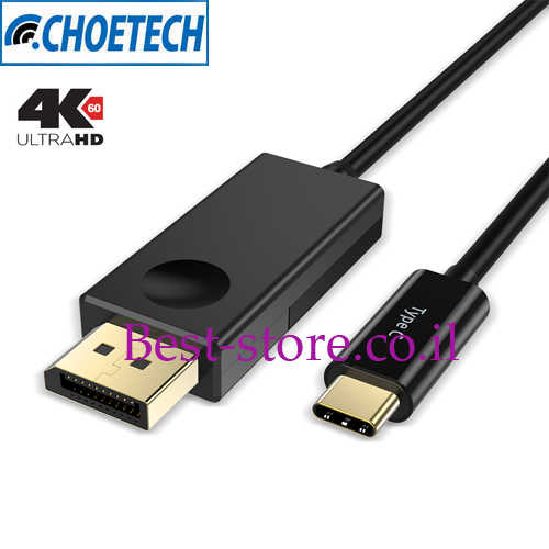 כבל CHOETECH USB Type C - DisplayPort 4K 60Hz